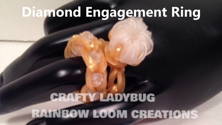 Rainbow Loom DIAMOND ENGAGEMENT BLING RING WEDDING CHARM Tutorial by Crafty Ladybug