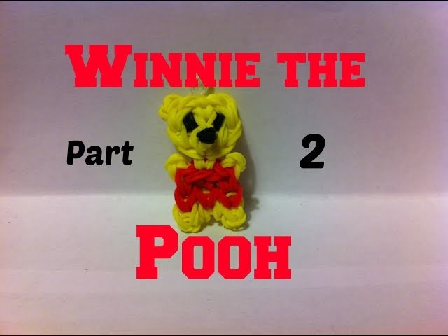 Rainbow Loom - Winnie the Pooh Part 2 COLLAB