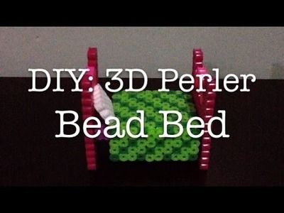 DIY: 3D Perler Bead Bed