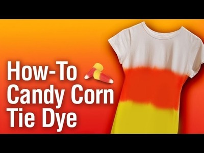 How-To Make A Candy Corn Tie Dye Shirt