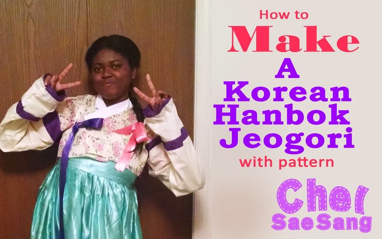 Korean hanbok joegori sewing tutorial