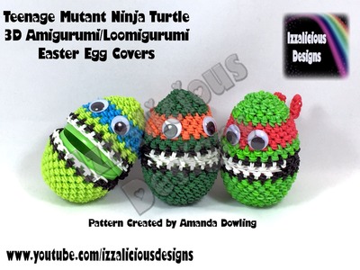 Rainbow Loom 3D Amigurumi.Loomigurumi Teenage Mutant Ninja Turtle Easter Egg Cover - Loomless