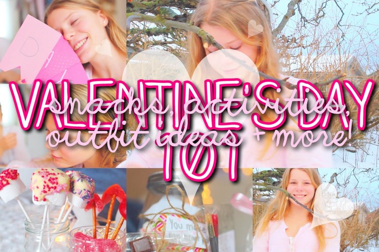Valentines Day 101: Outfit Ideas, Gifts, Snacks, Room Decor + More!