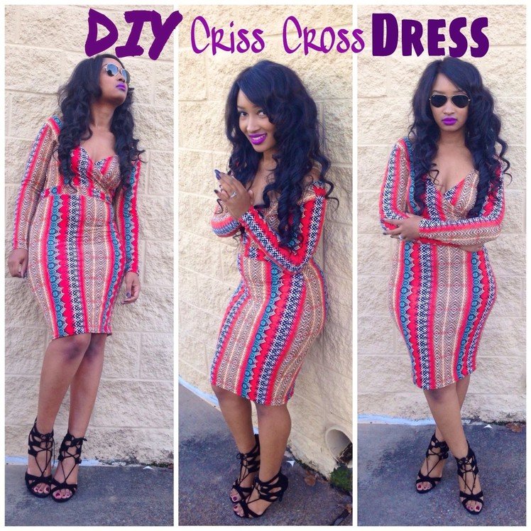 DIY: Criss Cross Dress (Front & Back)