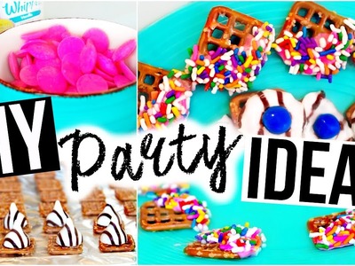 DIY PARTY IDEAS ♡ Snacks, Drinks & More!