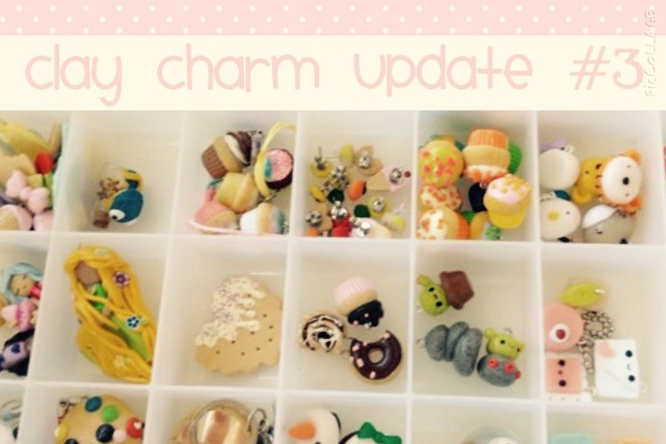 Polymer Clay Charm Update #3: June 2015