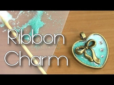 Ribbon Charm Tutorial