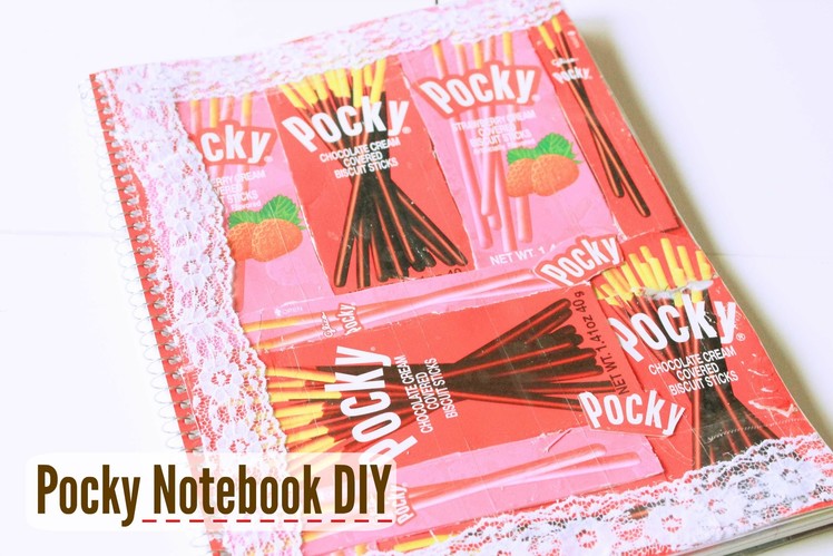 BACK TO SCHOOL: Pocky Notebook DIY