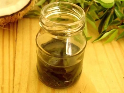Homemade Curry Leaves Hair Oil for Hair Growth & Premature Greying
