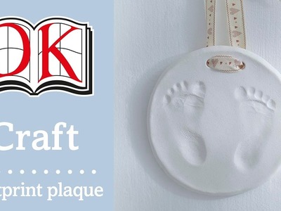 How to Make a Baby Footprint Plaque
