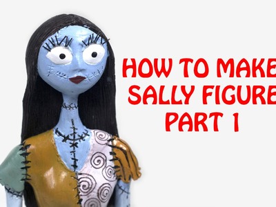 How to Make Polymer Clay Sally Figure - Part 1.3 - The Body
