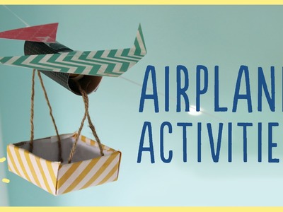 PLAY | 3 "Paper" Airplane Activities