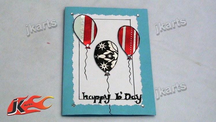 DIY How to make Birthday Greeting Card - JK Arts 152