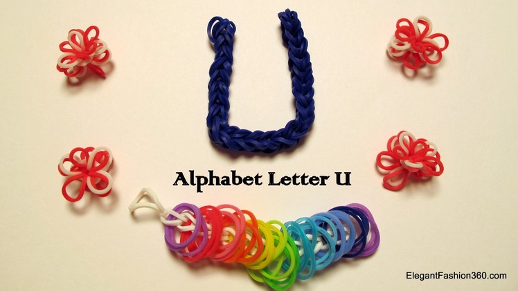 Alphabet Letter U Charm on Rainbow Loom