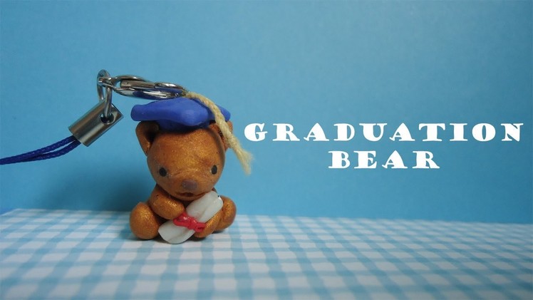 Graduation Bear (Polymer Clay Tutorial)