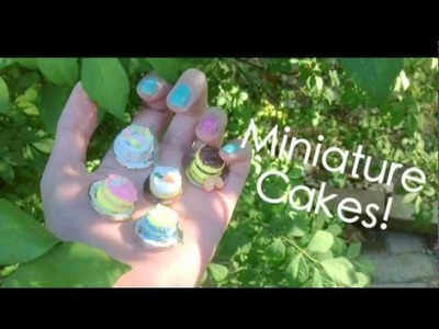 Miniature Cakes: Tutorial ☆ ♪