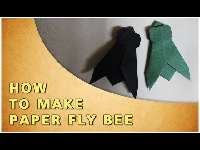 ORIGAMI | HOW TO MAKE PAPER FLY BEE | TRADITIONAL PAPER TOY