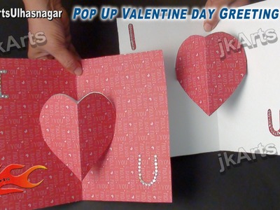 Easy Valentine's Day Pop Up Greeting Card Tutorial - JK Arts 485