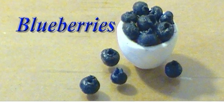 Miniature Blueberries :Polymer Clay Tutorial