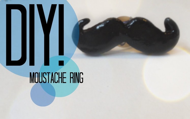 DIY| How To Make A Moustache Ring