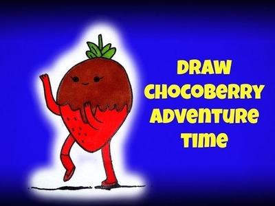 How To Draw Chocoberry From Adventure Time