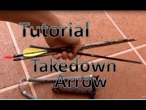 How To Make A Takedown Arrow For $5 , 3 piece arrow