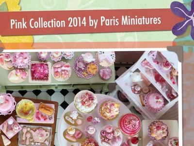 Pink Collection by Paris Miniatures 2014 - Fimo Food from Polymer Clay