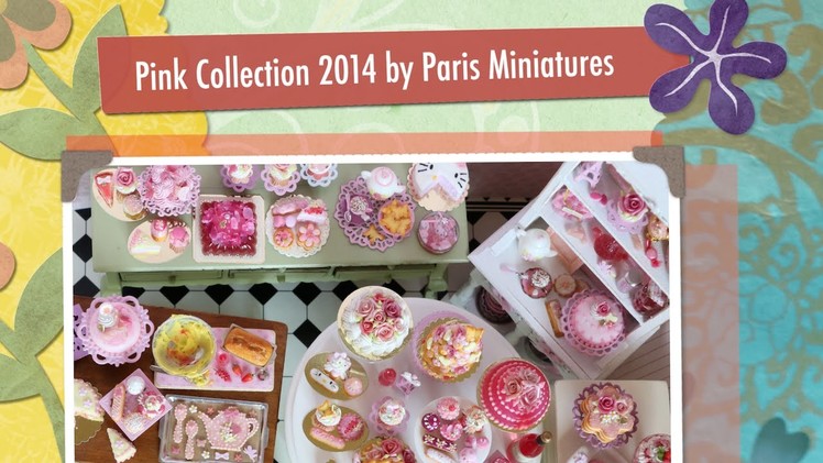 Pink Collection by Paris Miniatures 2014 - Fimo Food from Polymer Clay