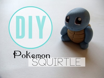 Pokemon Squirtle Tutorial [Polymer Clay ^_^]