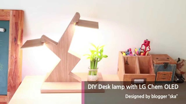 DIY: Desk lamp using LG Chem OLED light panel