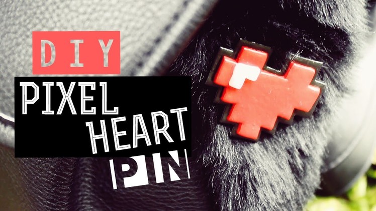 DIY ♥ Pixel Heart Pin
