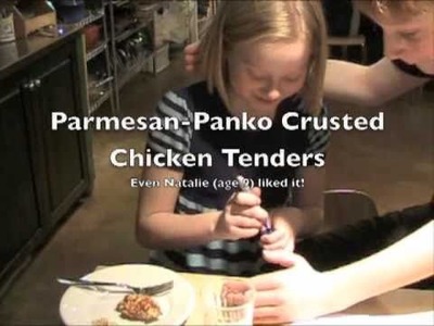 Family Dinner Ideas: Panko-Parmesan Chicken Tenders