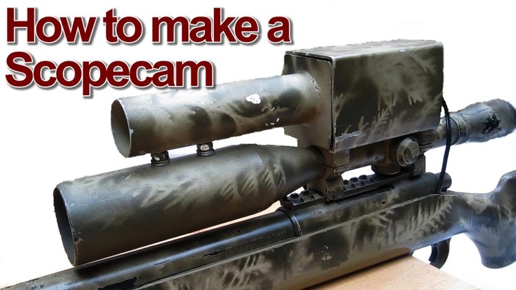 How to Make a Scopecam