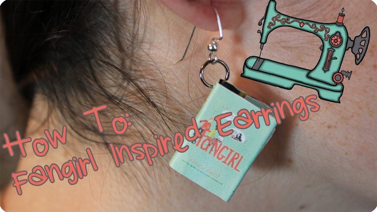 How To Make Book Earrings | Inspired by Rainbow Rowell's Fangirl