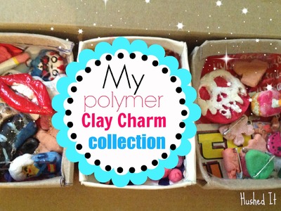 My polymer. cold porcelain clay charm collection 2015