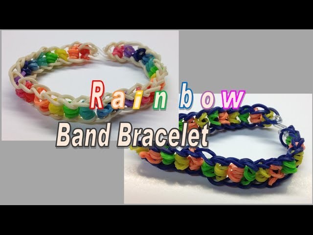 Rainbow Loom Band Bracelet make without the Rainbow Loom