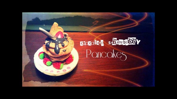 Tutorial : Polymer Clay Chocolate Pancakes