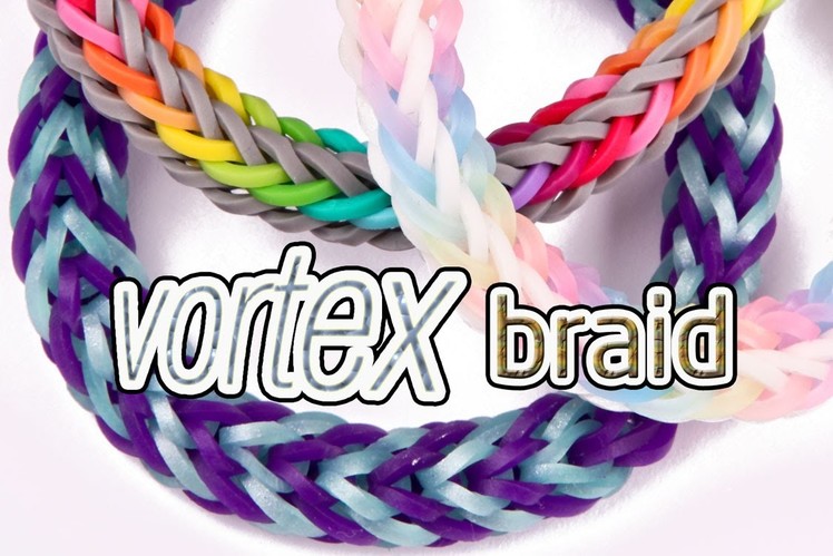 How to Make a Vortex Braid Rainbow Loom Bracelet - EASY #justinstoyshybrid Design