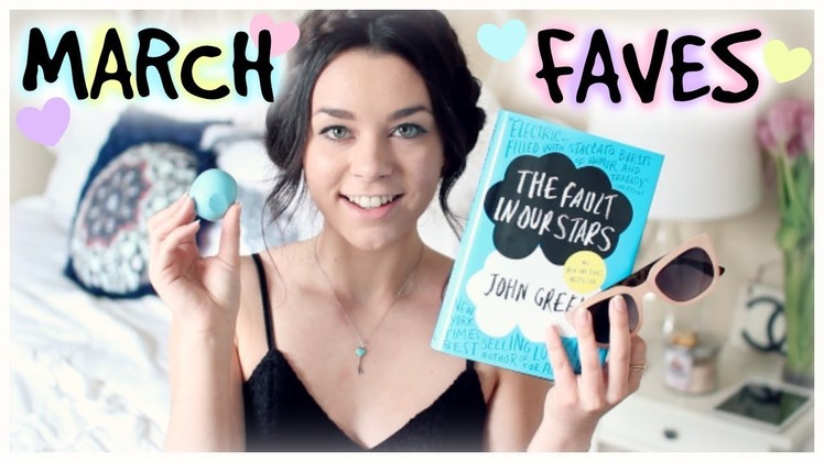 March Favorites 2014!