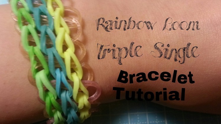 (New Method) Rainbow Loom Triple Single Bracelet||Crafty Mints