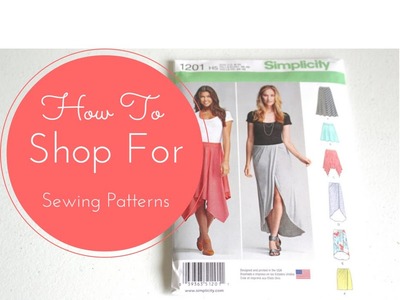 #4 - How To Shop For Sewing Patterns