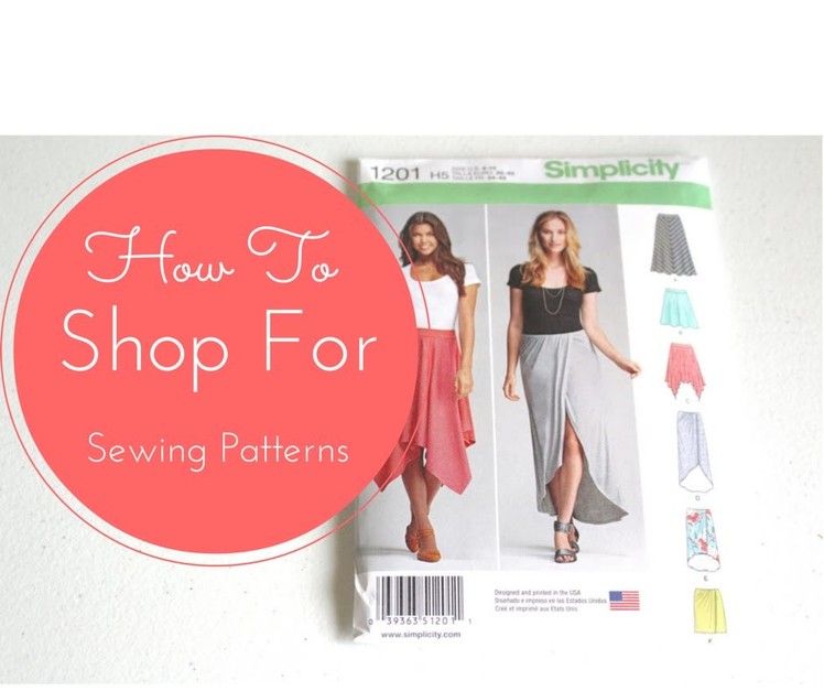 #4 - How To Shop For Sewing Patterns