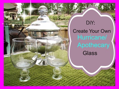 DiY: Create Your Own Hurricane.Apothecary Glass - asimplysimplelife
