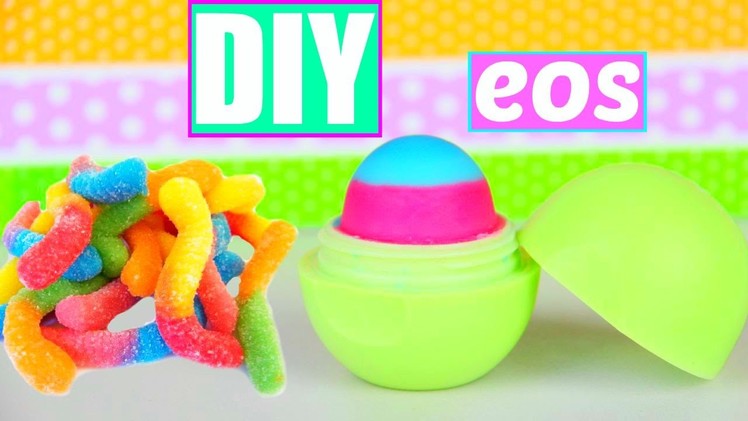 DIY EOS out of Gummy Worms! Make lip balm out of Candy!