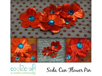 How to Make a Quick and Easy Soda Can Pin by Candace Jedrowicz