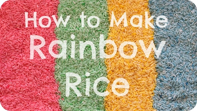 How to Make Rainbow Rice (Sensory Activity) ● PINtober #1