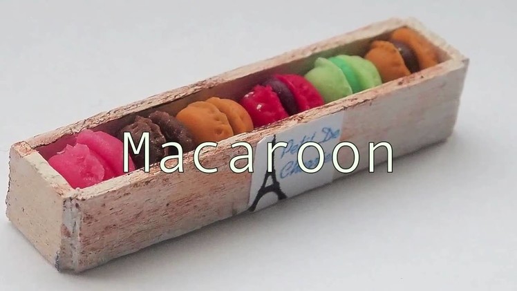 Macaron Tutorial ( Miniature)