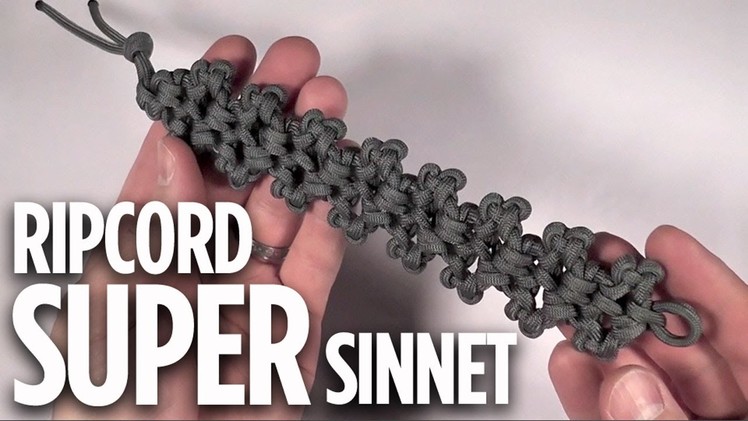 Ripcord Super Sinnet: 550 Paracord Bracelet Tutorial