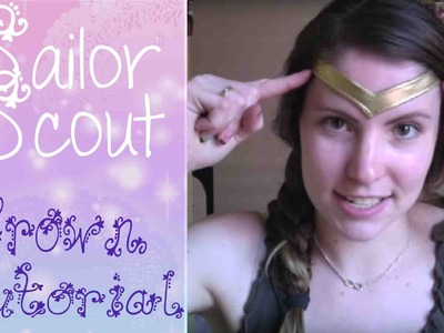 Sailor Scout Cosplay Tutorial - Crown