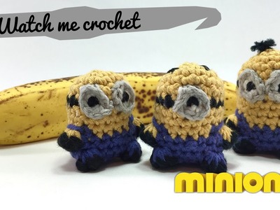 Stewart the Minion - Watch me Crochet